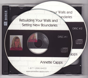 Annette Capps, Rebuilding Your Walls and Setting New Boundaries CDs