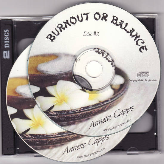 Annette Capps, Burnout or Balance? CD