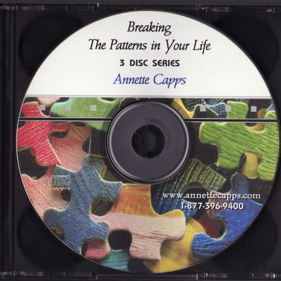 Annette Capps Breaking The Patterns in Your Life CD