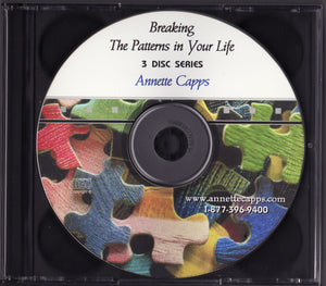 Annette Capps Breaking The Patterns in Your Life CD