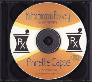 Annette Capps, Rx for Emotional Recovery CDs