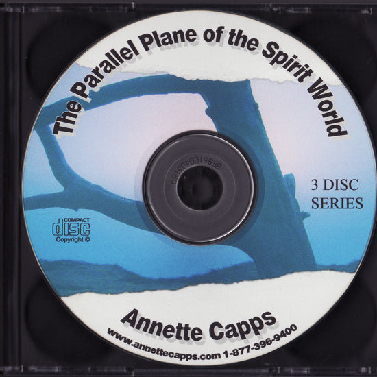Annette Capps, The Parallel Plane of The Spirit World