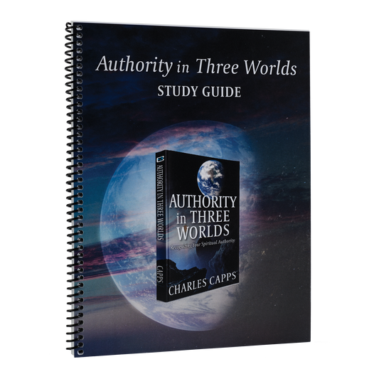 Charles Capps Authority in Three Worlds Study Guide side view