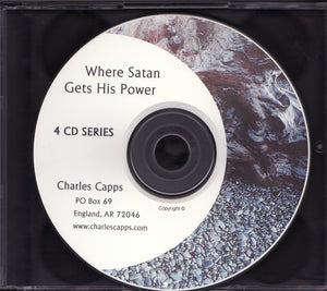 Charles Capps, Where Satan Gets His Power CD