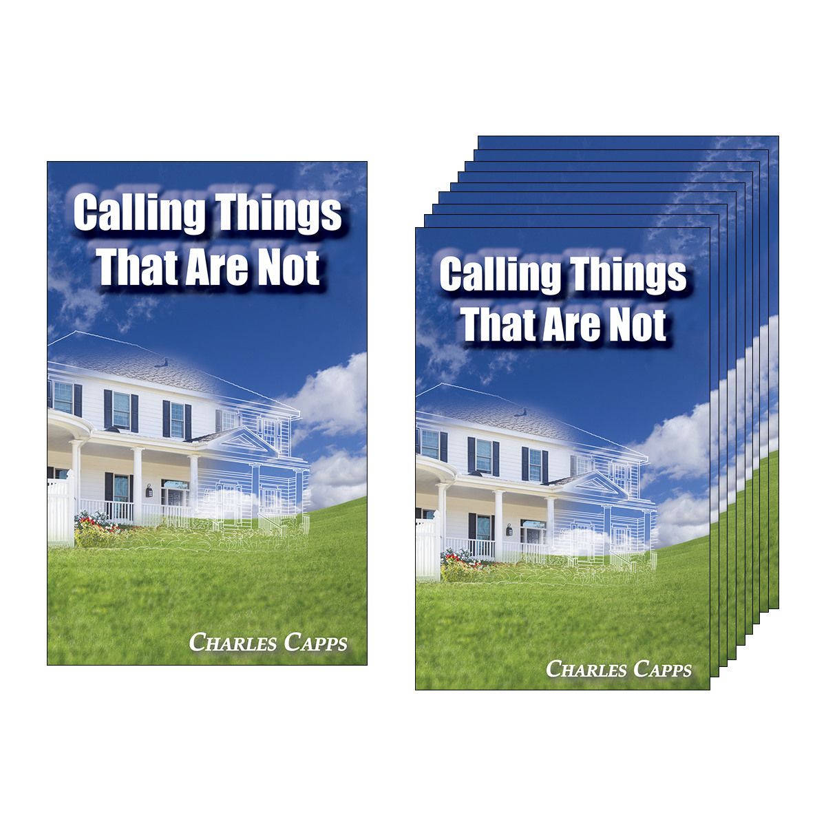 Capps Ministries Calling Things That Are Not Multipack