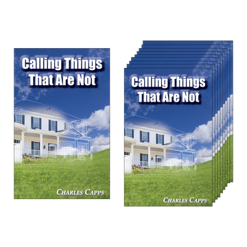 Capps Ministries Calling Things That Are Not Multipack