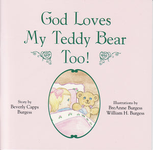 Beverly Capps, God Loves My Teddy Bear Too Cover