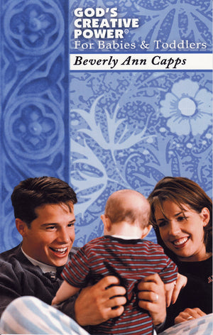 Beverly Capps, God's Creative Power for Babies & Toddlers front cover