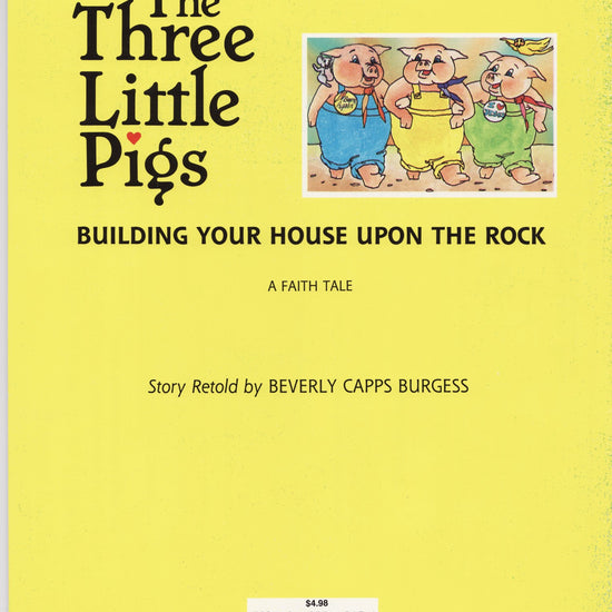 Beverly Capps, Three Little Pigs
