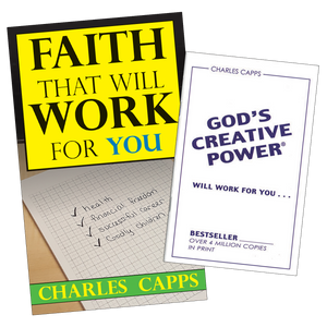 Capps Ministries Faith That Will Work For You and God's Creative Power Will Work For You Bundle