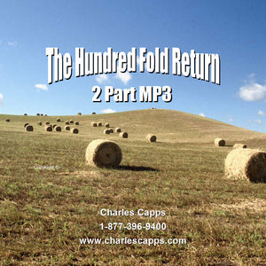Charles Capps, The Hundred Fold Return, MP3