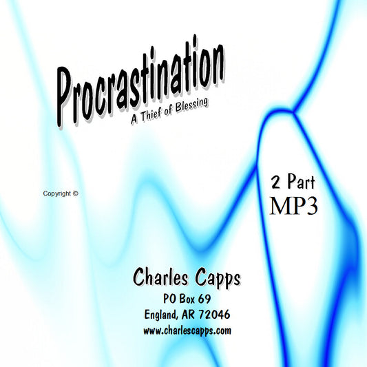 Charles Capps, Procrastination - A Thief of Blessing MP3
