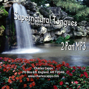 Charles Capps, Spiritual Tongues MP3