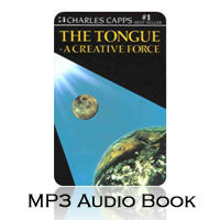 Charles Capps The Tongue a creative force MP3 Audio Book