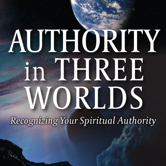 Charles Capps Authority in Three Worlds Book Cover