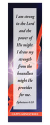 Capps Ministries Ephesians 6:10 Bookmark