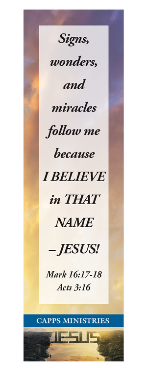 Capps Ministries Amazing Name Mark 16:17-18 - Acts 3:16 Bookmark
