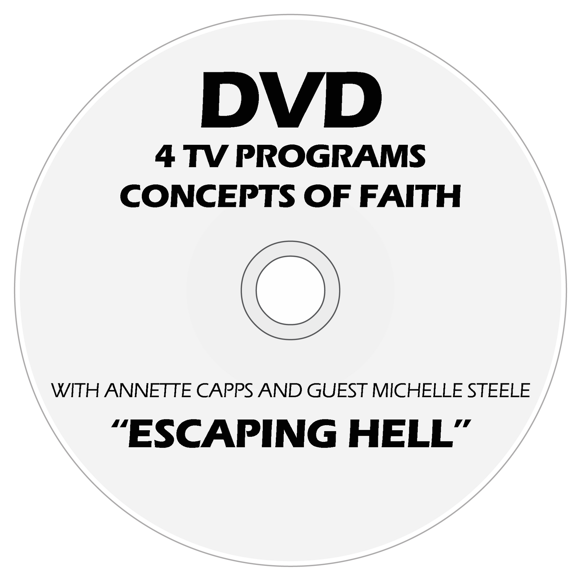 Concepts of Faith TV CD cover for Escaping Hell
