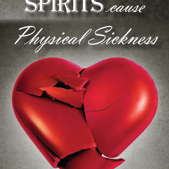 Capps Ministries Wounded Spirits cause Physical Sickness Pamphlet