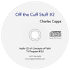 Concepts of Faith TV Program #163 Off the Cuff Stuff #2 CD
