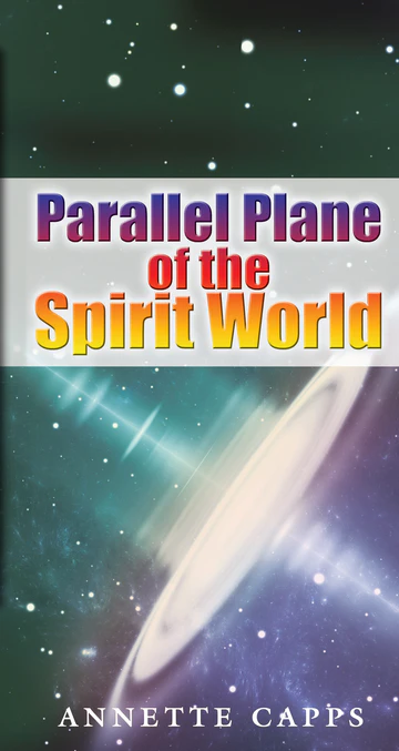 Parallel Plane of The Spirit World - February 2022 Teaching Pamphlet