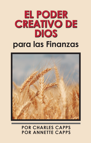 El Poder Creativo de Dios para las Finanzas - God's Creative Power® for Finances in Spanish