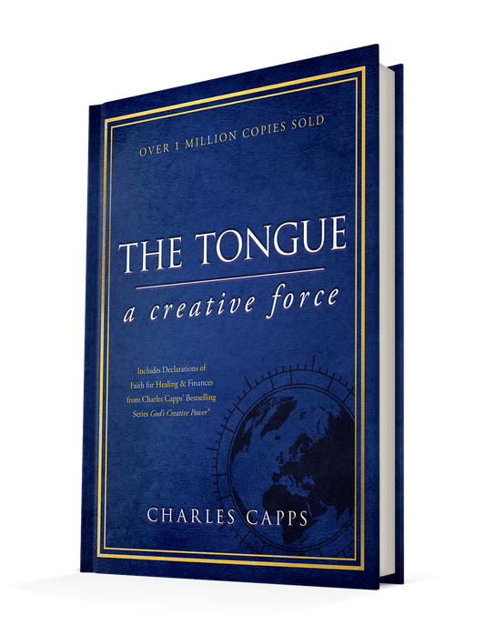 Charles Capps The Tongue a creative force hardback cover 3D cappsministries.com