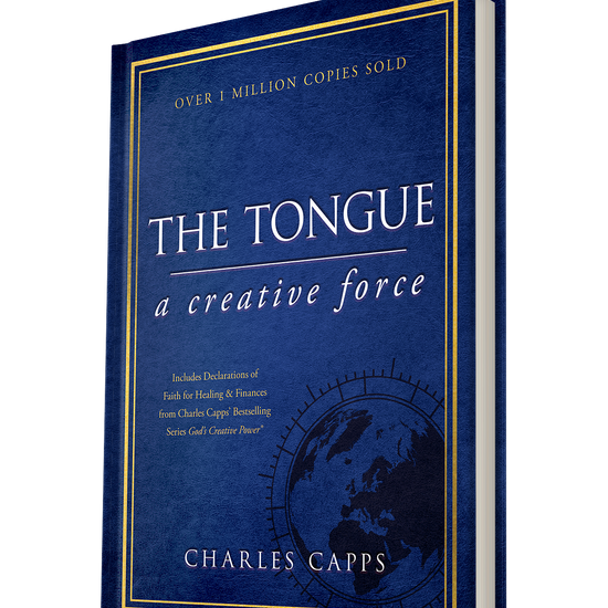 Charles Capps The Tongue A Creative Force Hardcover 3d
