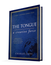 Charles Capps The Tongue A Creative Force Hardcover 3d