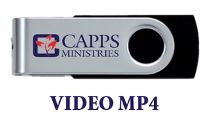 Capps Ministries USB Video MP4 Thumbdrive