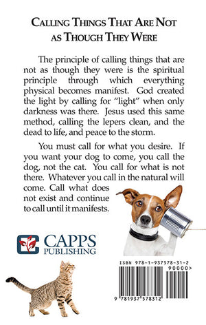 Charles Capps - Calling Things That Are Not - back cover