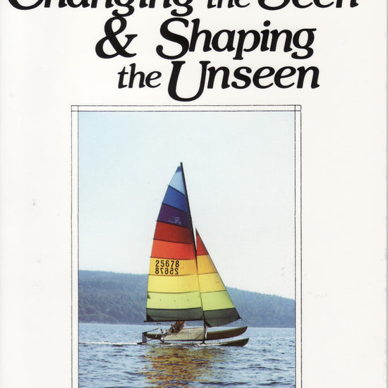 Changing the Seen and Shaping the Unseen Book front cover cappsministries.com