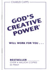 Charles Capps, God's Creative Power Minibook cappsministries.com