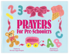 Beverly Capps Prayers for Pre-Schoolers Book