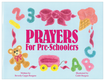 Beverly Capps Prayers for Pre-Schoolers Book