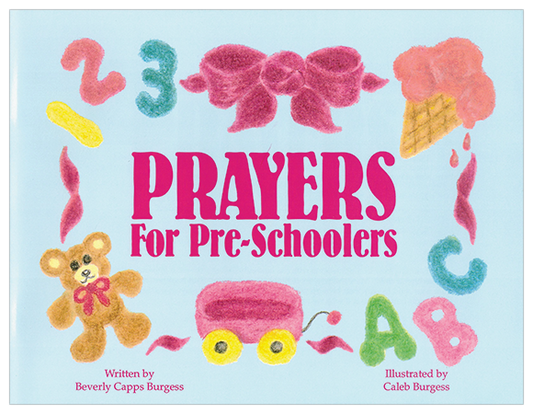 Beverly Capps Prayers for Pre-Schoolers Book