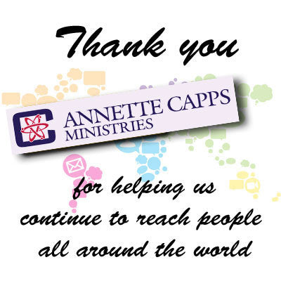 Specific Donations for Annette Capps Ministries